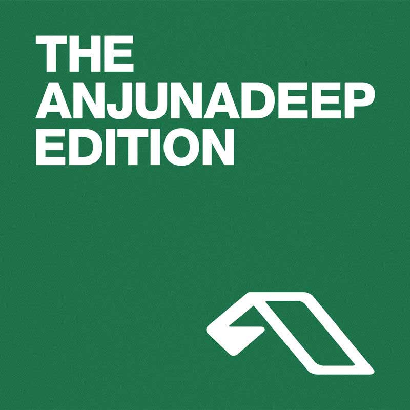 The Anjunadeep Edition